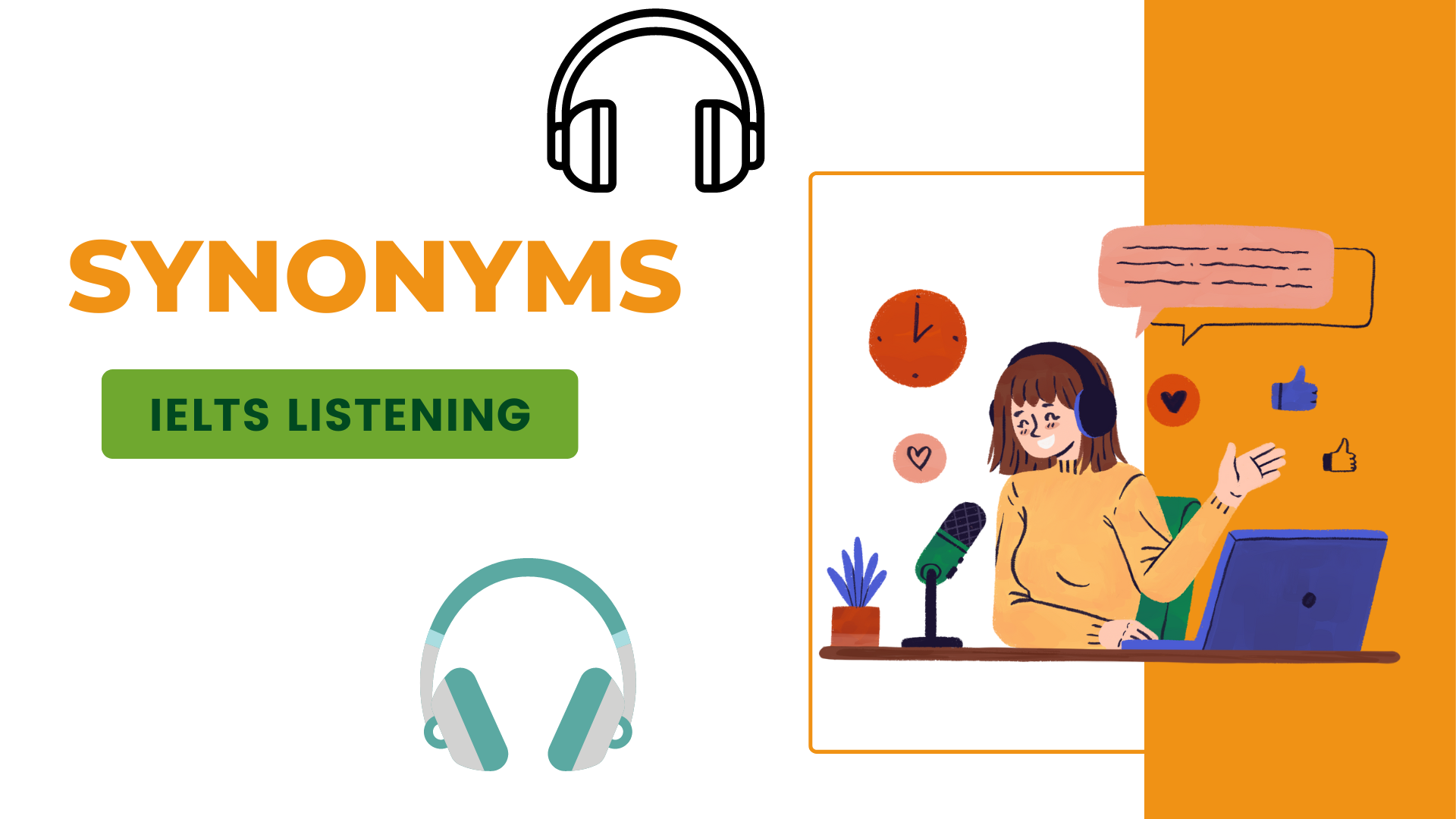 IELTS LISTENING – SYNONYMS