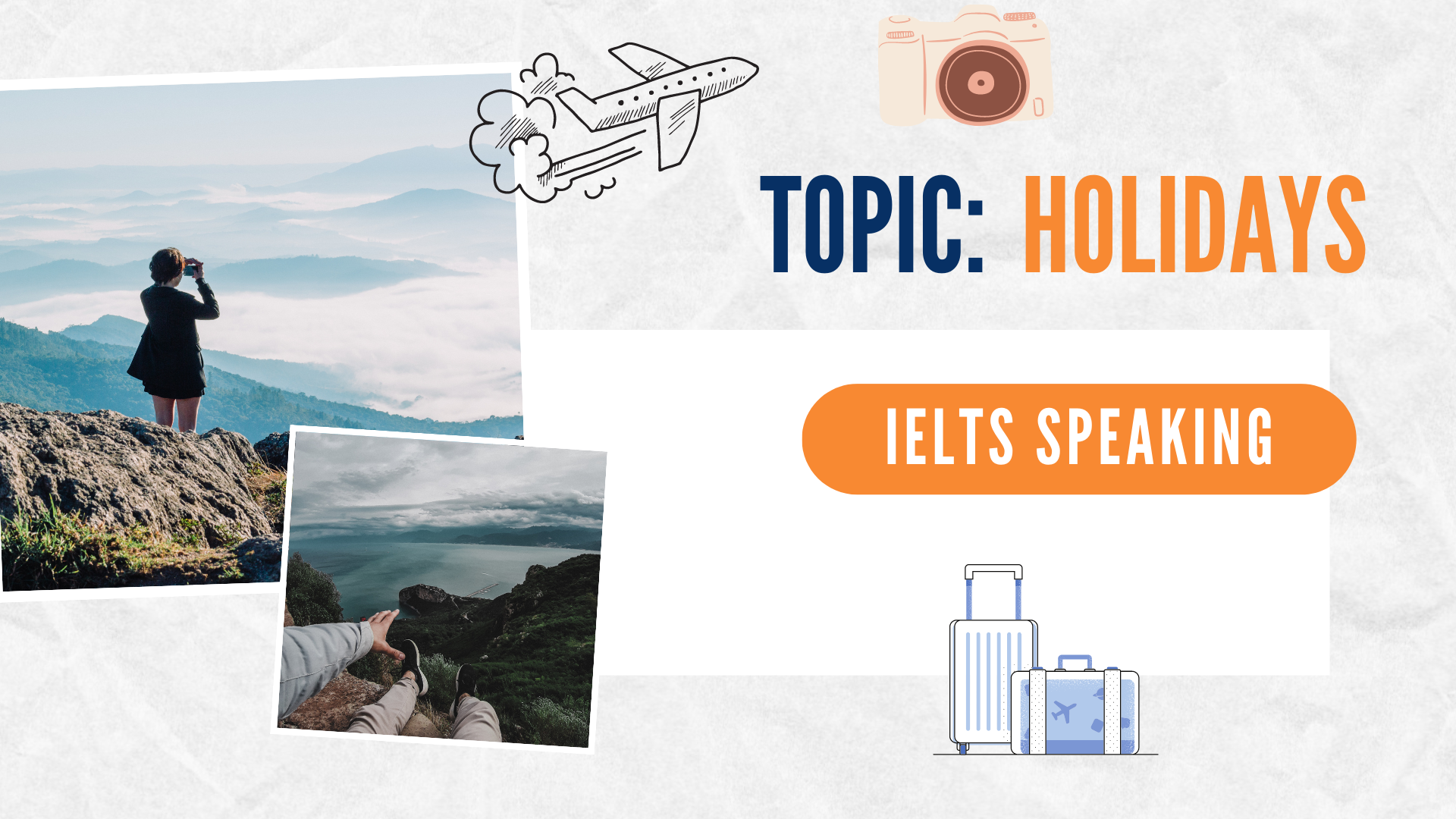 IELTS Holiday Vocabulary