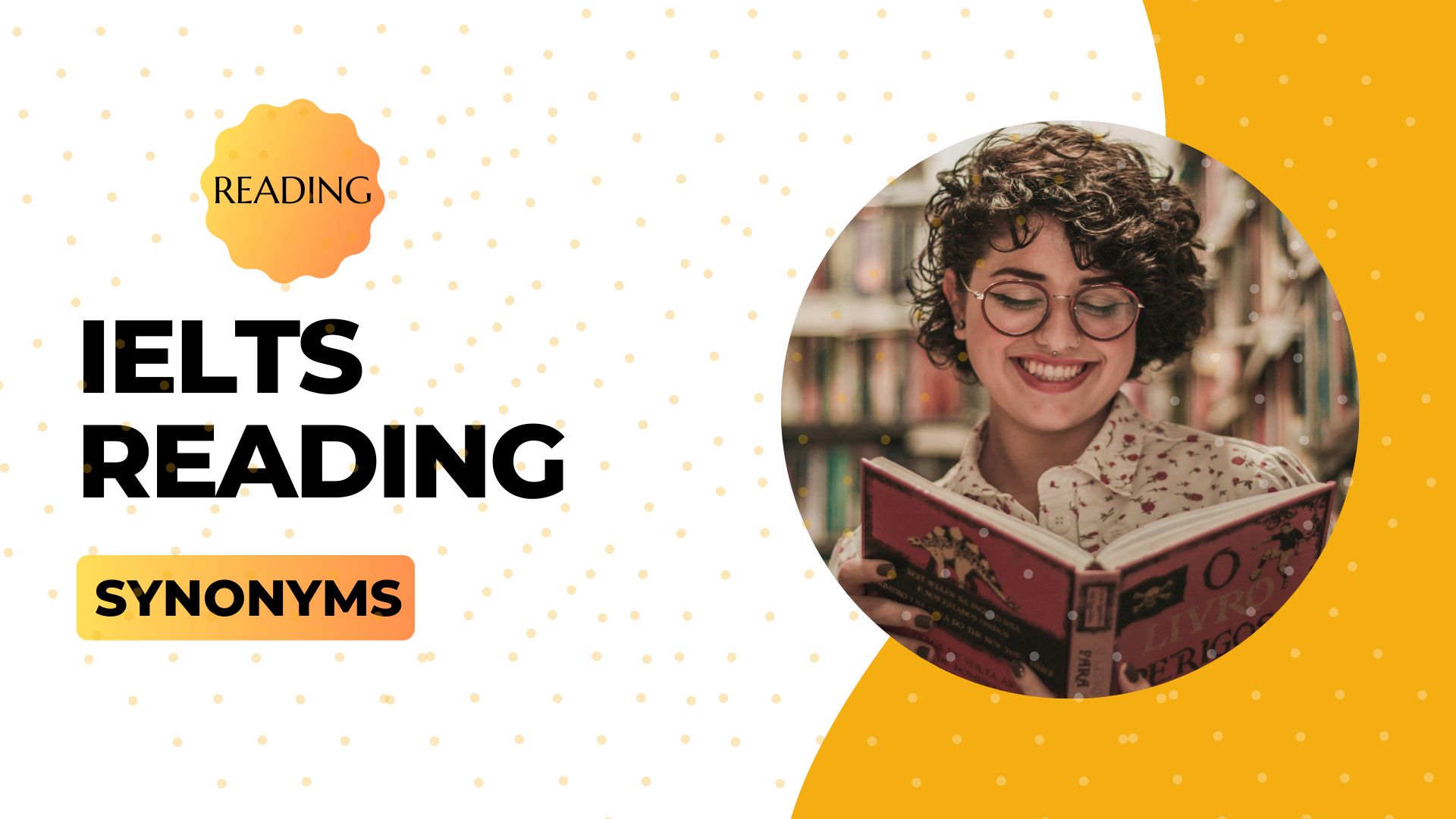Các SYNONYMS trong bài CAMBRIDGE IELTS 9 – Test 1 – Passage 3