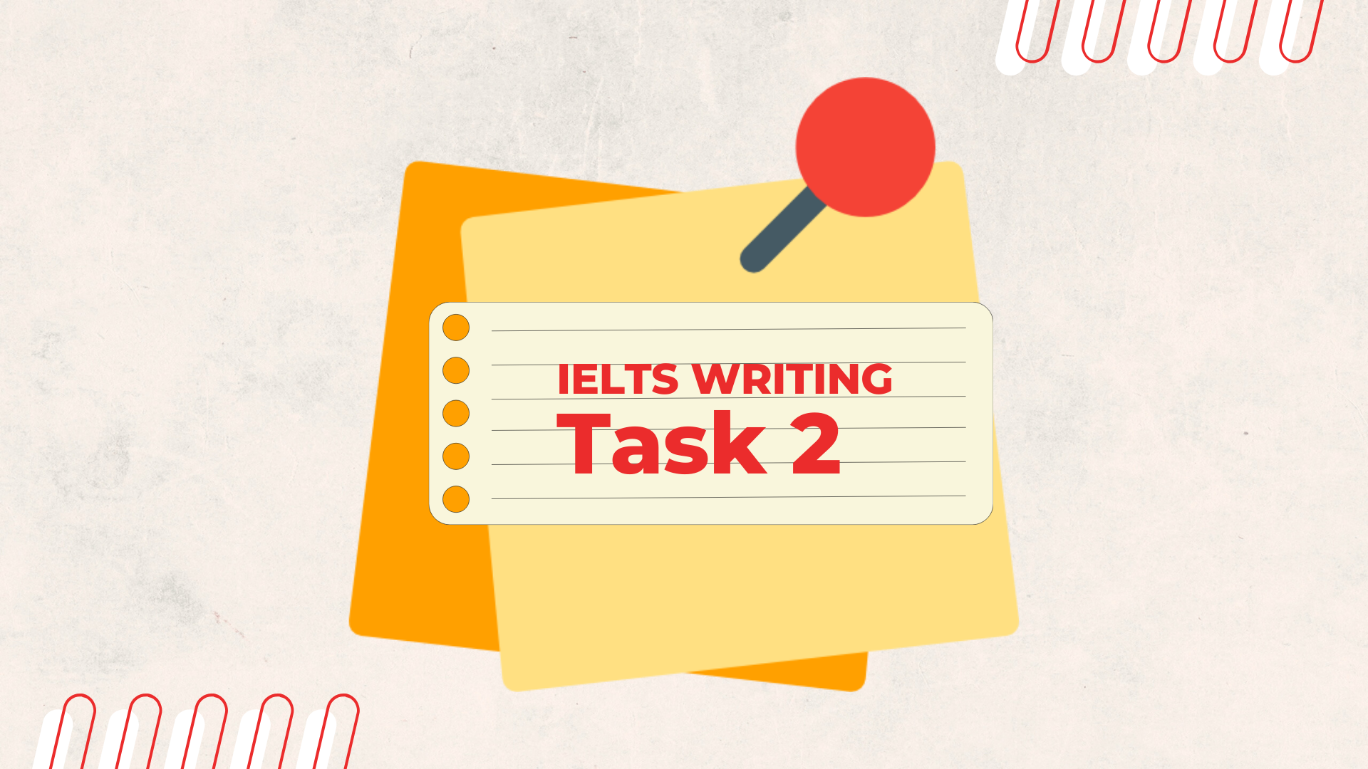 Các cụm từ đồng nghĩa dùng để Paraphrase trong IELTS Writing Task 2 (Phần 4)