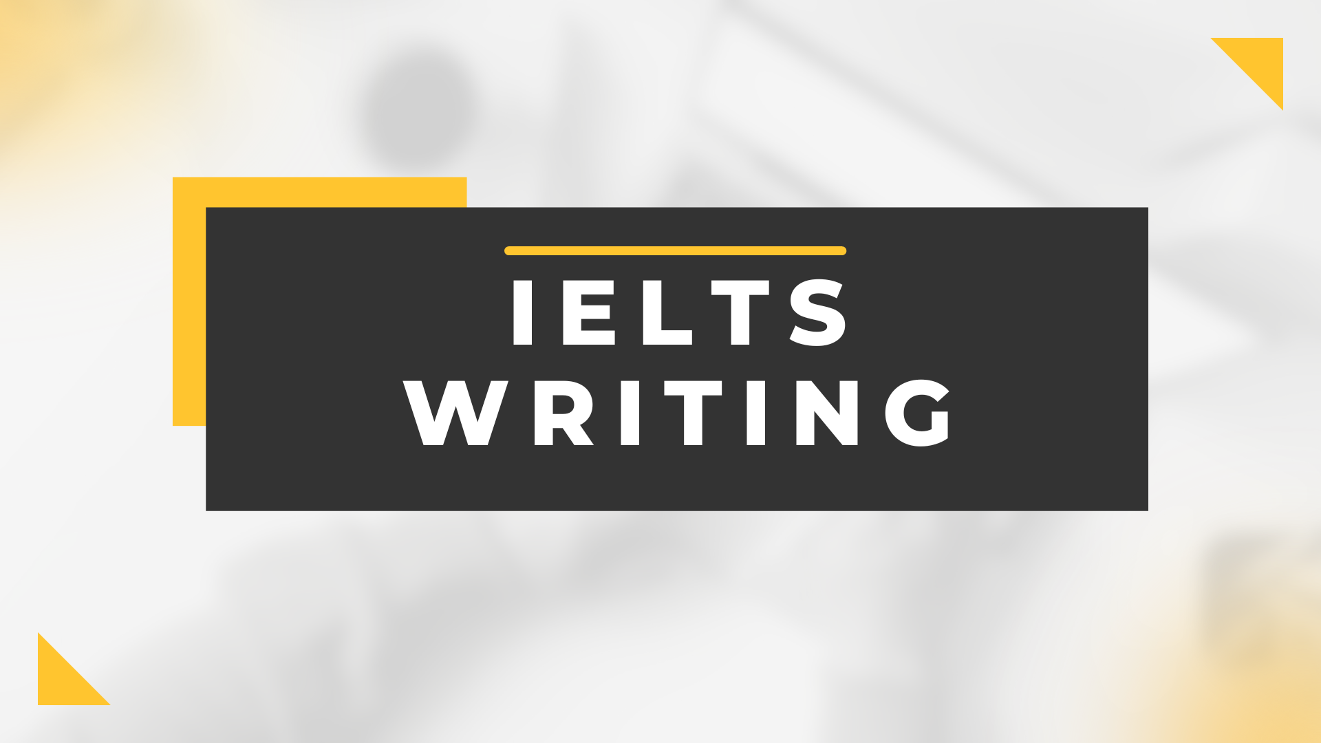 IELTS Writing Task 2: Develop ideas – Phát triển ý
