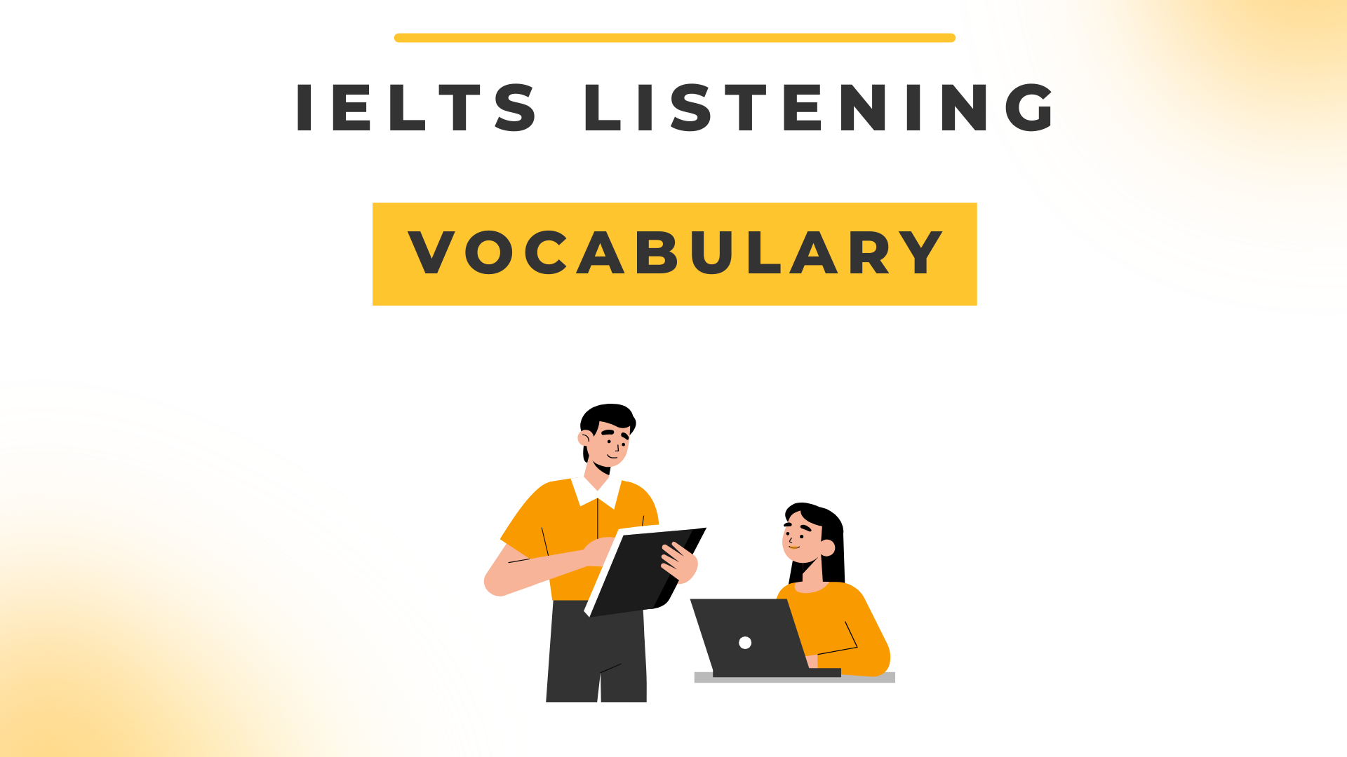 IELTS Listening: Từ Vựng Trong CAMBRIDGE IELTS 9 – Test 4